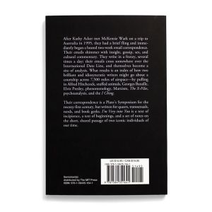 Kathy Acker & McKenzie Wark: I’m Very into You