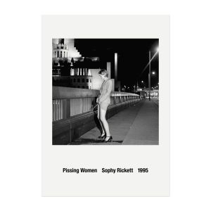 Sophy Rickett: Pissing Women Poster