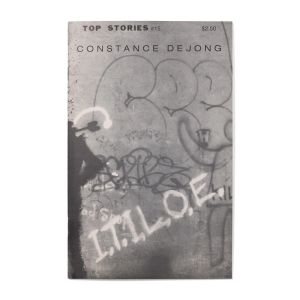 Constance DeJong: I.T.I.L.O.E.