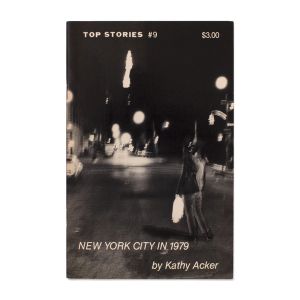 Kathy Acker: New York City in 1979
