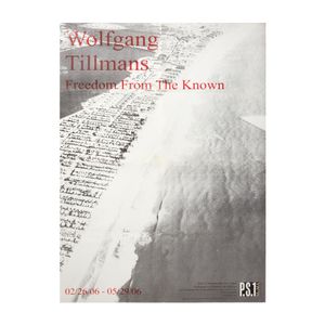 Wolfgang Tillmans: Freedom From The Known