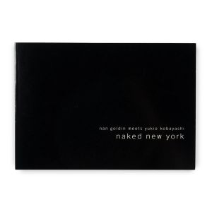 Nan Goldin: Naked New York