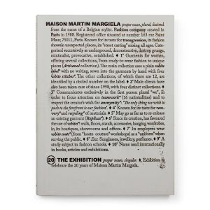 Maison Martin Margiela: 20 The Exhibition