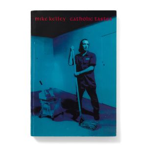 Mike Kelley: Catholic Tastes