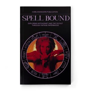 Bibliomancers: Spell Bound