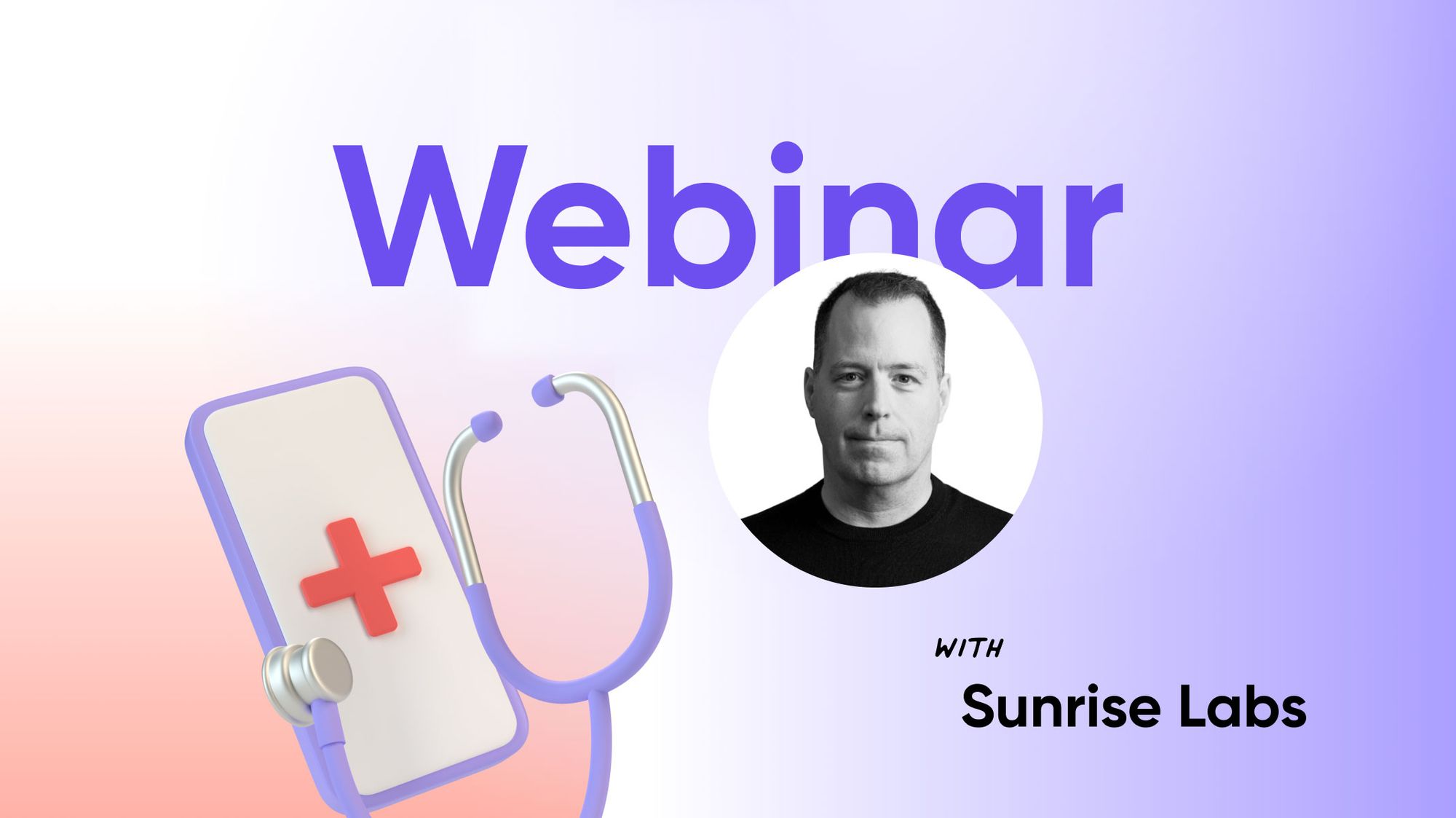 medical device prototyping webinar with sunrise labs