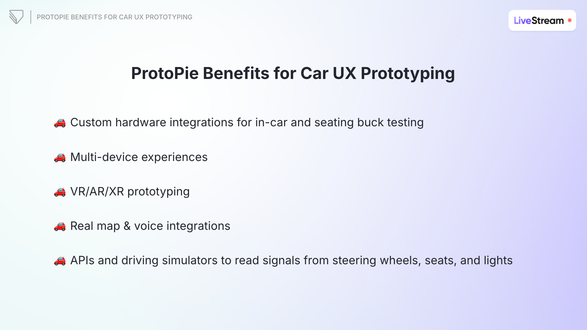 ProtoPie benefits for car UX prototyping.