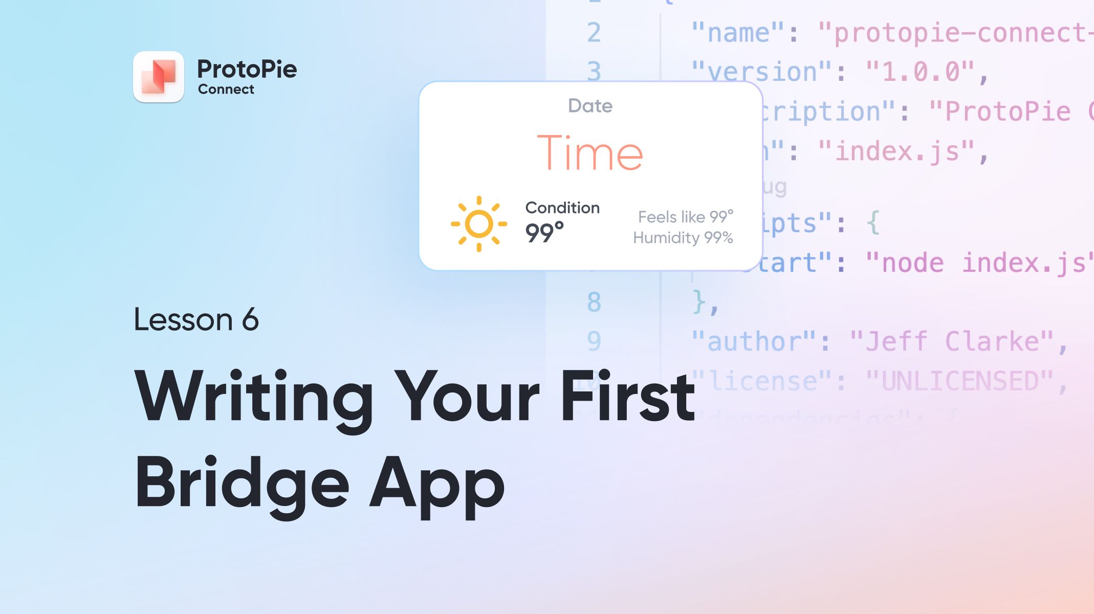 Intro to ProtoPie Connect 6 of 7: Writing Your First Bridge App