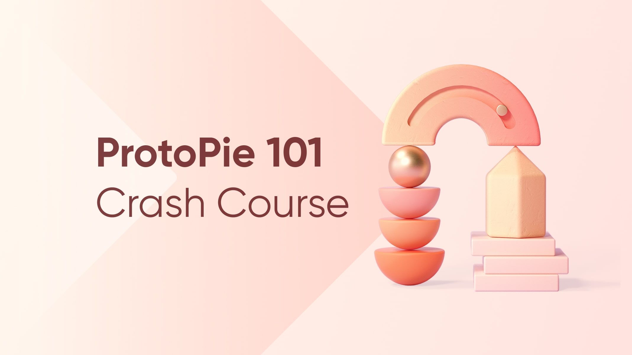 ProtoPie 101 Crash Course: Beginner to Advanced thumbnail