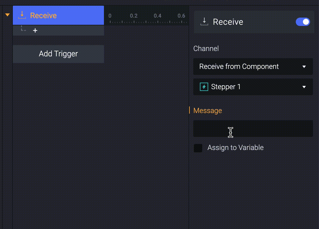 Add a Receive response. Choose Receive from Component in the property panel, and select Stepper 1 in the dropdown menu.