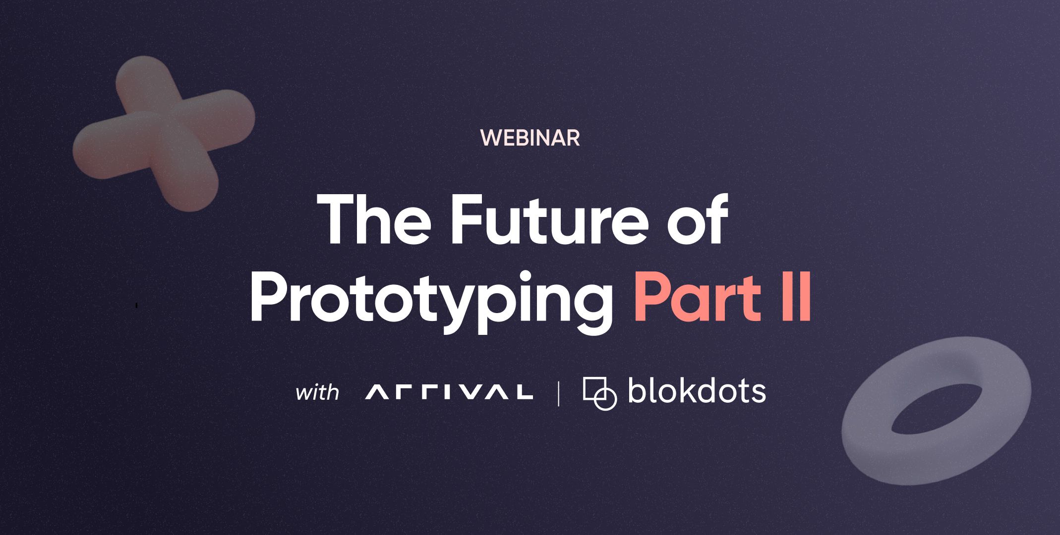 [Webinar] The Future of Prototyping II thumbnail
