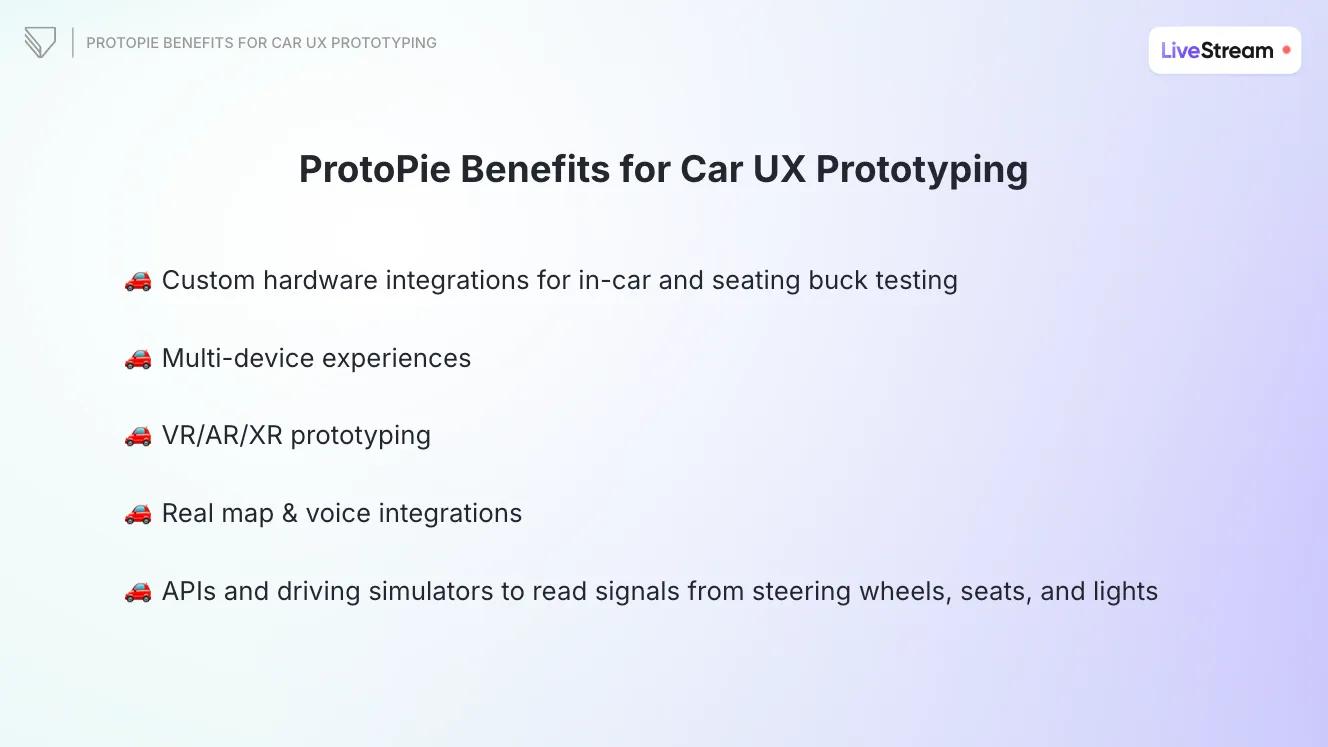 ProtoPie benefits for car UX prototyping.