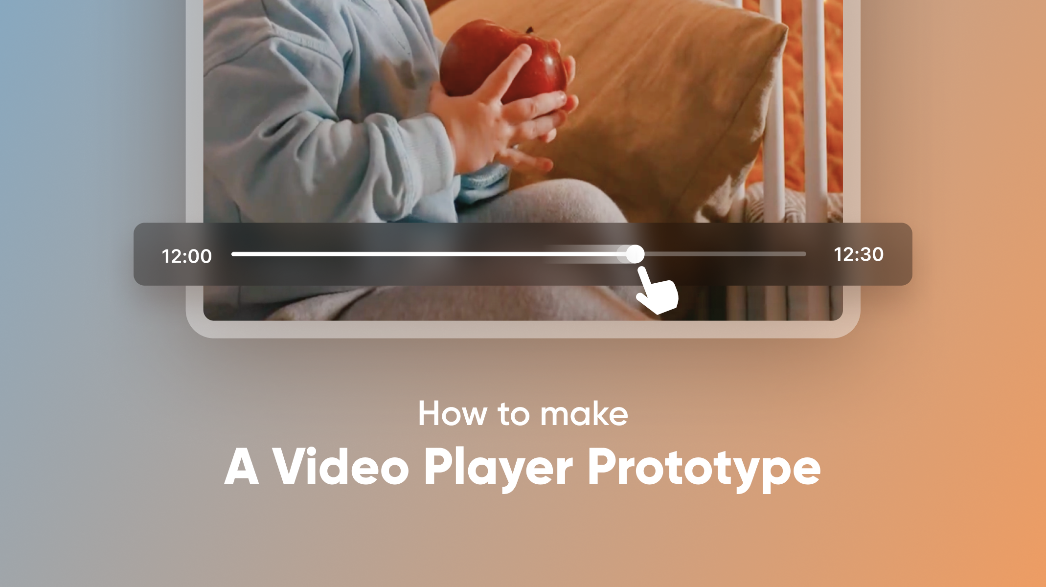 How to make a video player prototype thumbnail