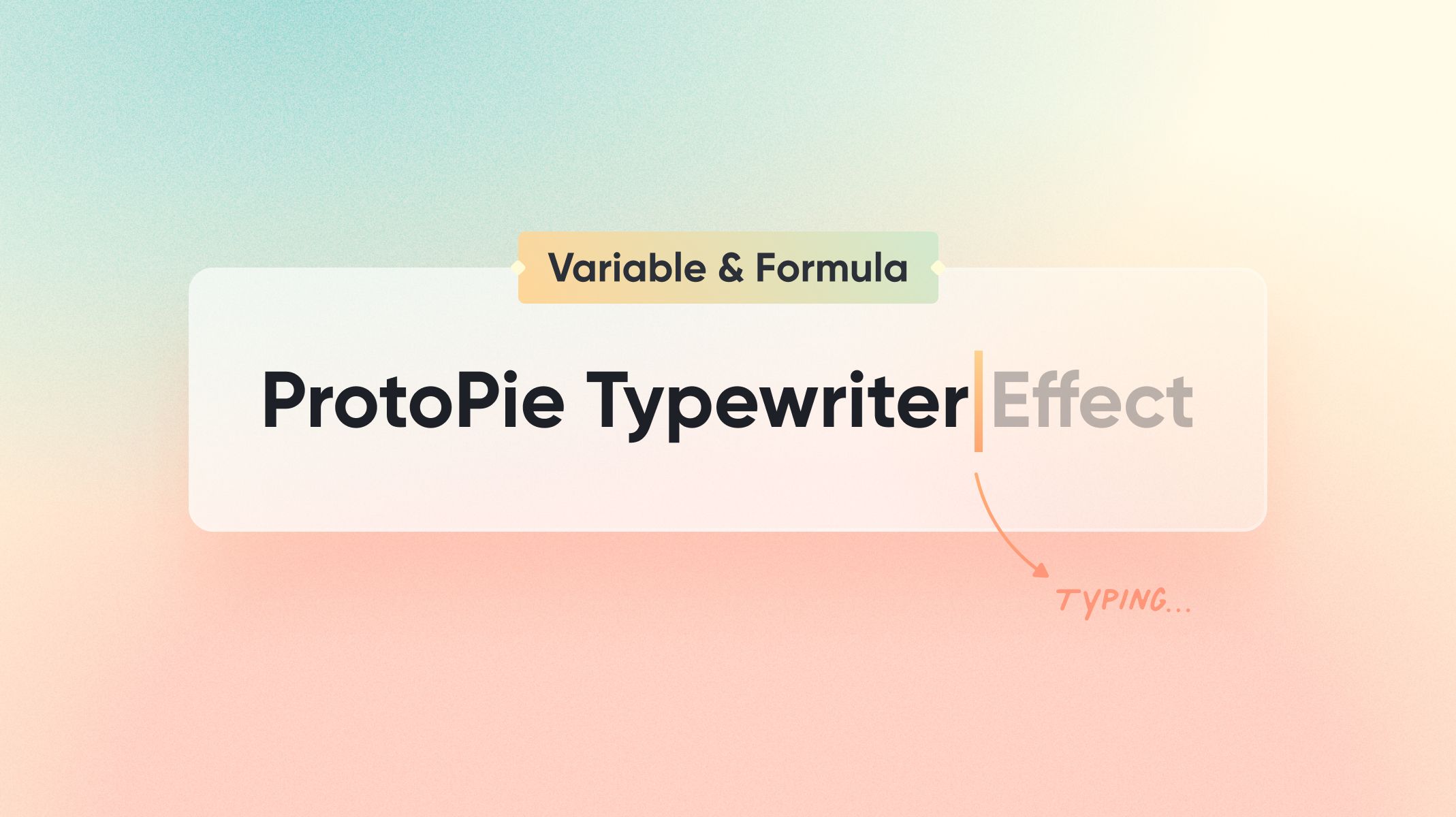 protoPie typewriter effect using variables and formula