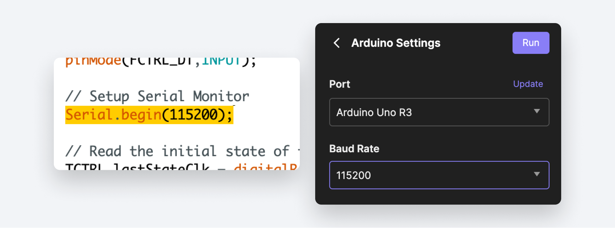 The baud rate you select in the plugin needs to match what you specified in your code.