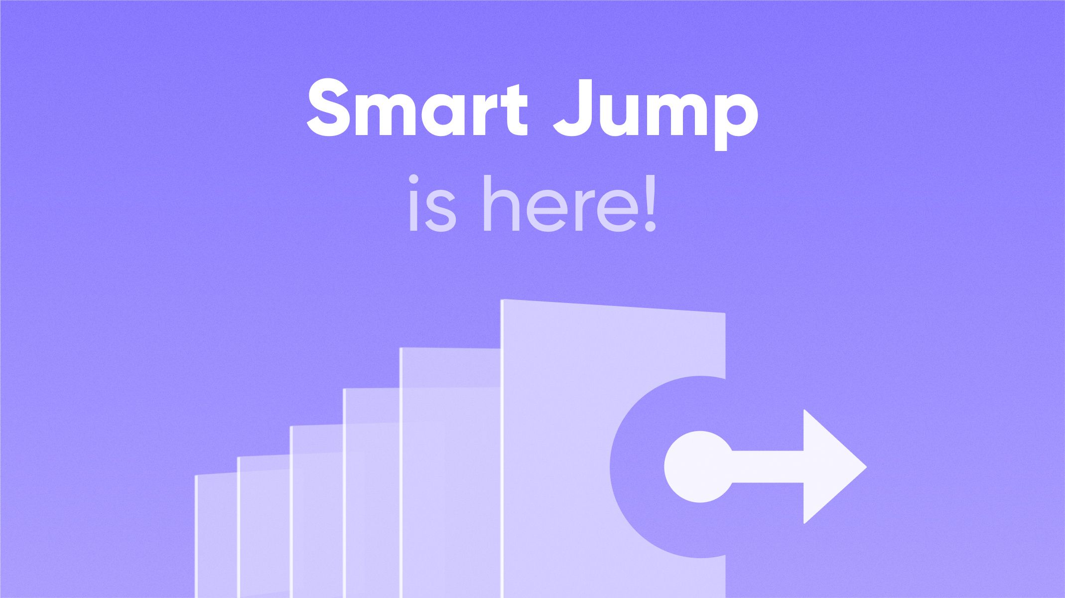 smart jump is here