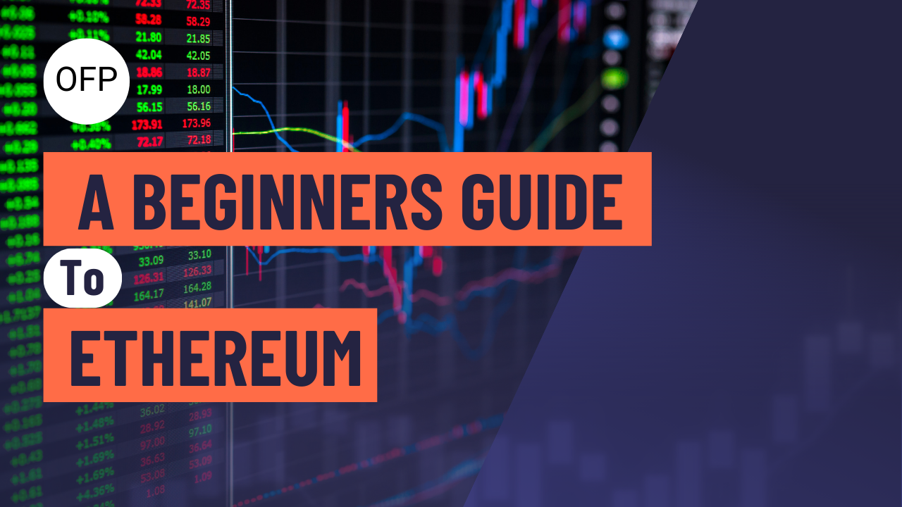 Ethereum Explained: A Beginner’s Guide to the Future of Crypto
