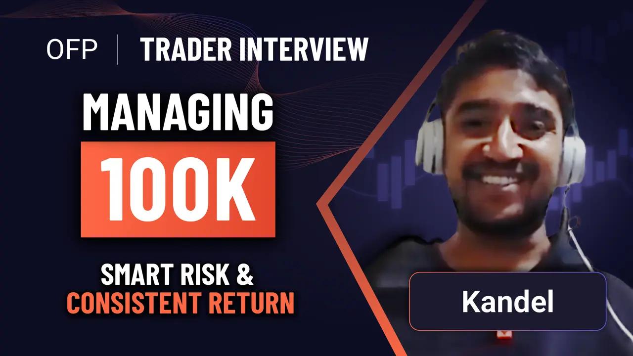 EP-2 Trading Triumph: How Kandel Found Success with OFP