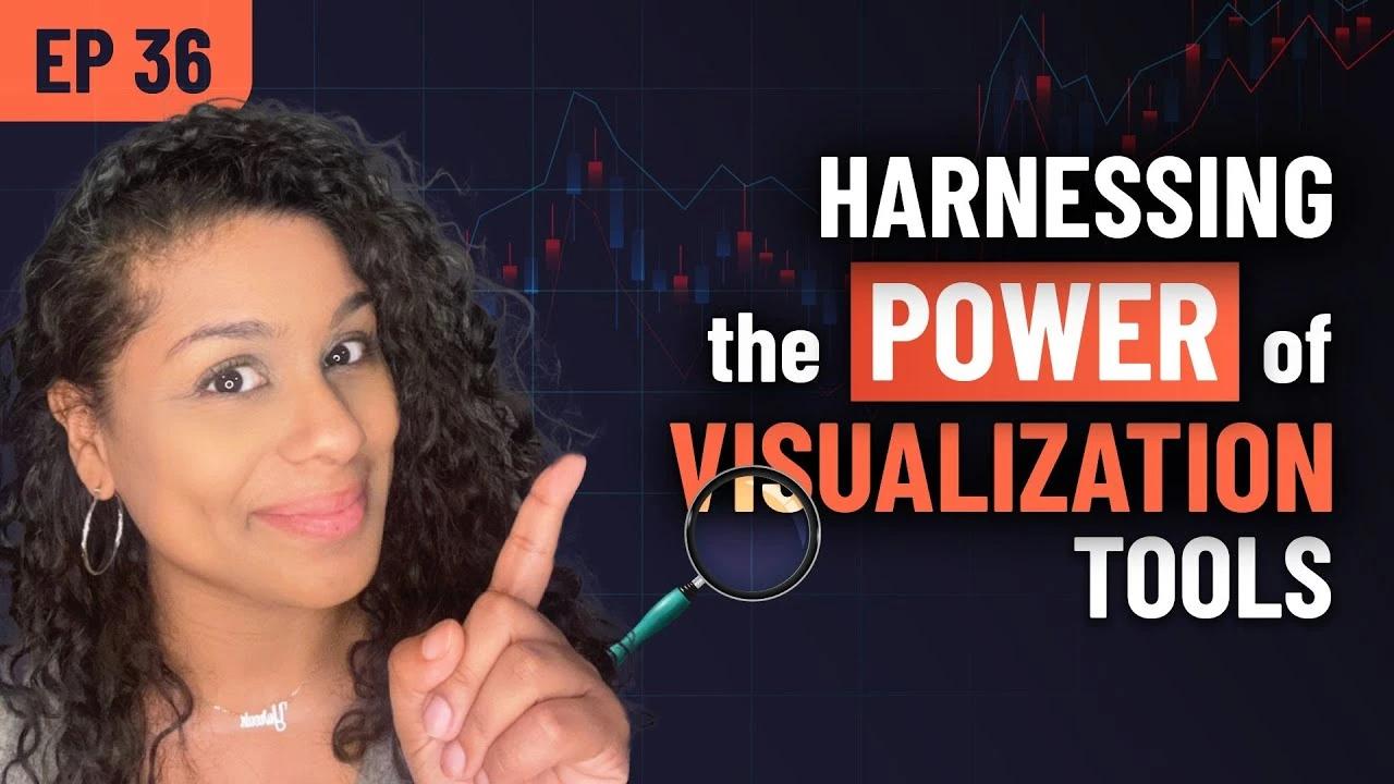 Forex Focus EP 36 – Harnessing the Power of Visualization Tools in Trading