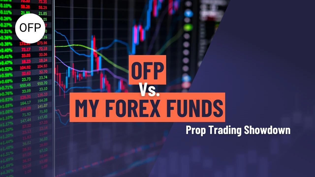 OFP VS MY FOREX FUNDS