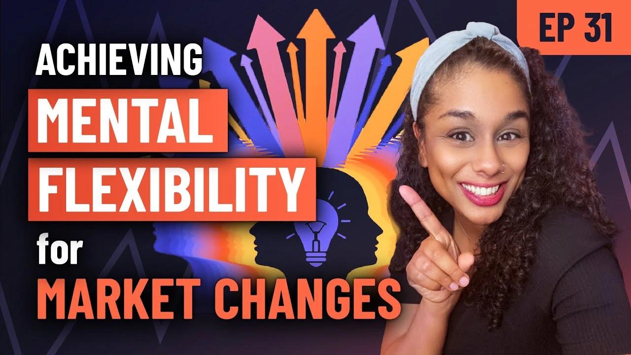 Forex Focus EP 31 – Adapting to Market Volatility for Market Changes