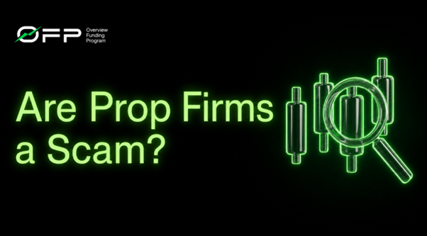 are prop firm a scam