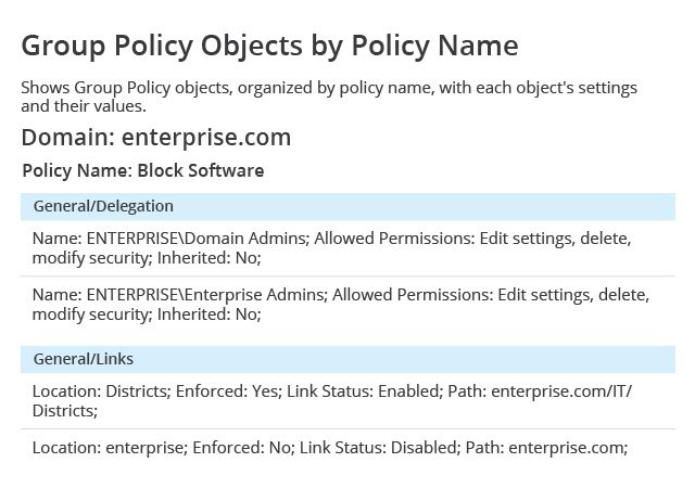 A group policy object by policy name shows group policy objects organized by policy name with each object s settings and their values