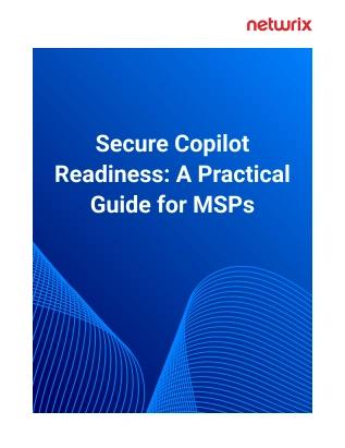 Secure copilot readiness a practical guide for msps