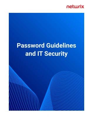 The cover of a book titled password guidelines and it security