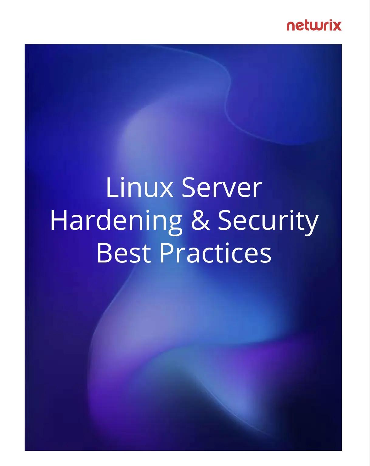 Cover for netwrixs linux server hardening security best practices guide