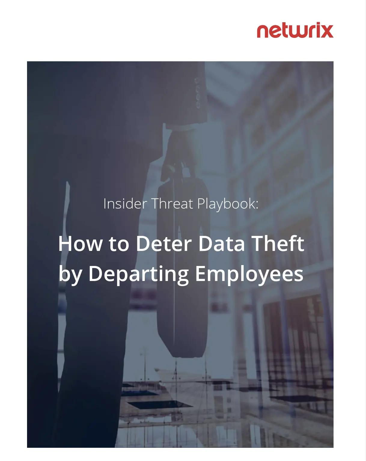 Cover for netwrixs insider threat playbook how to deter data theft by departing employees