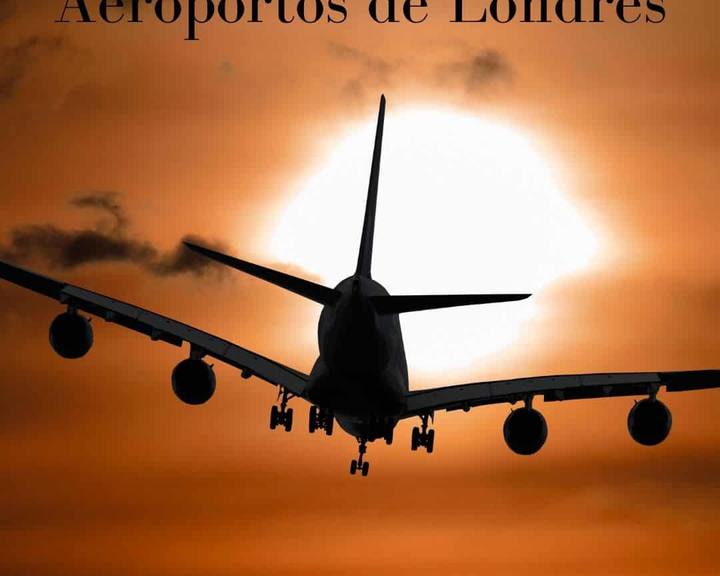 Conheça os 6 principais aeroportos de Londres, veja onde ficam, como chegar ao centro e descubra qual é o mais conveniente para sua viagem.