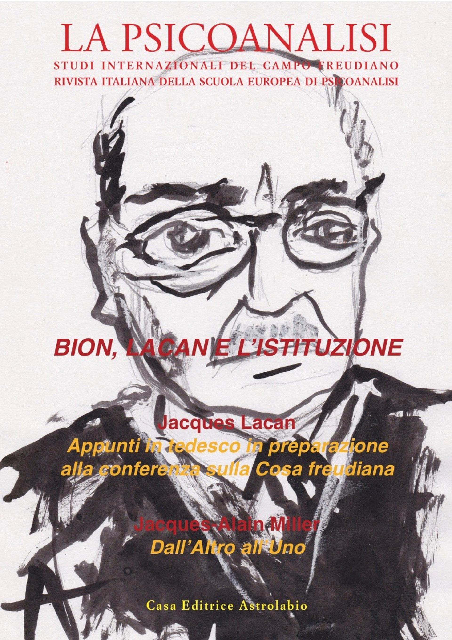 La Psicoanalisi - Bion, Lacan e l’istituzione