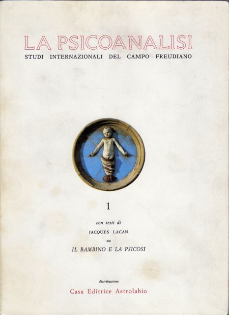 La Psicoanalisi - Il bambino e la psicosi