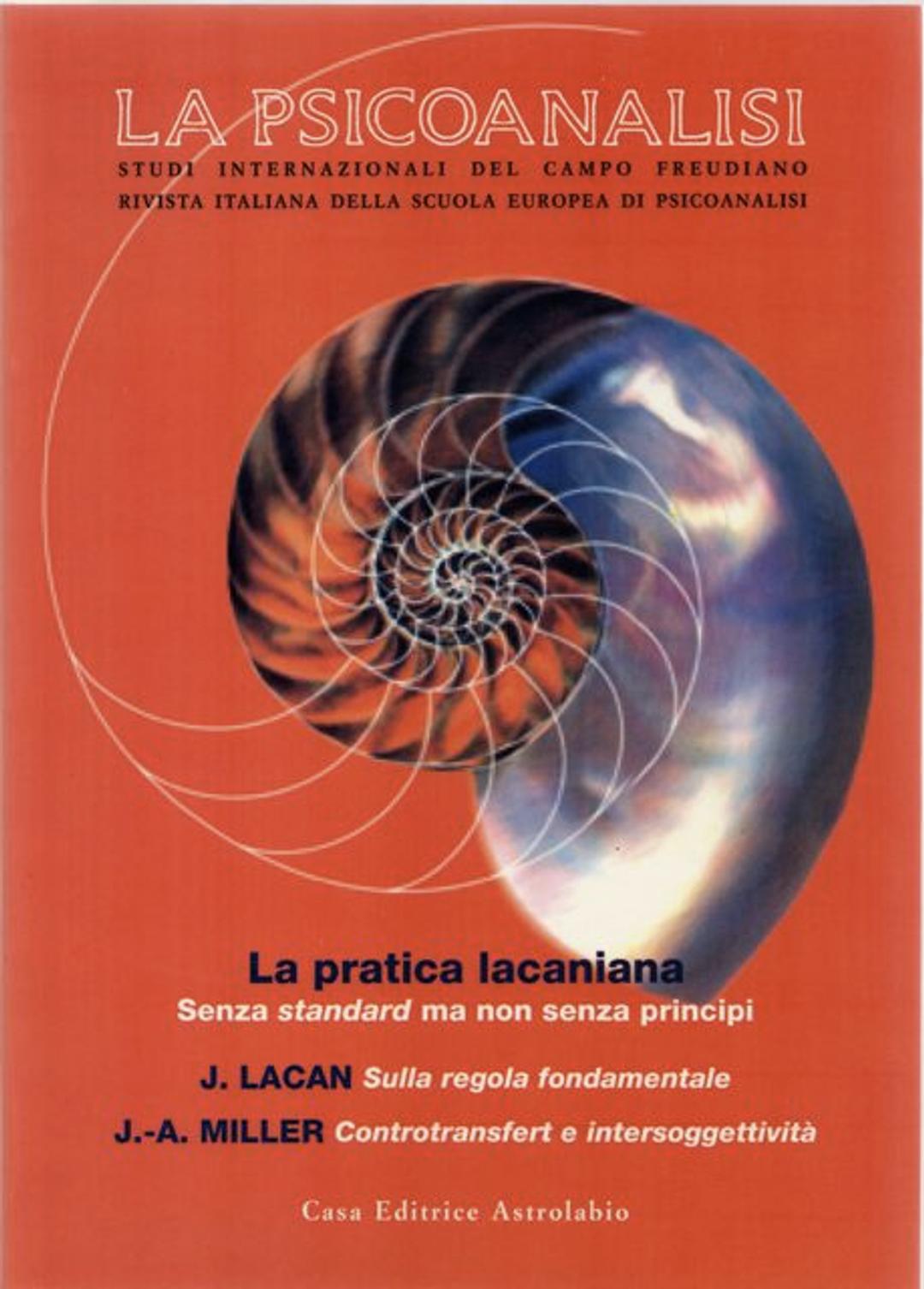 La Psicoanalisi - La pratica lacaniana