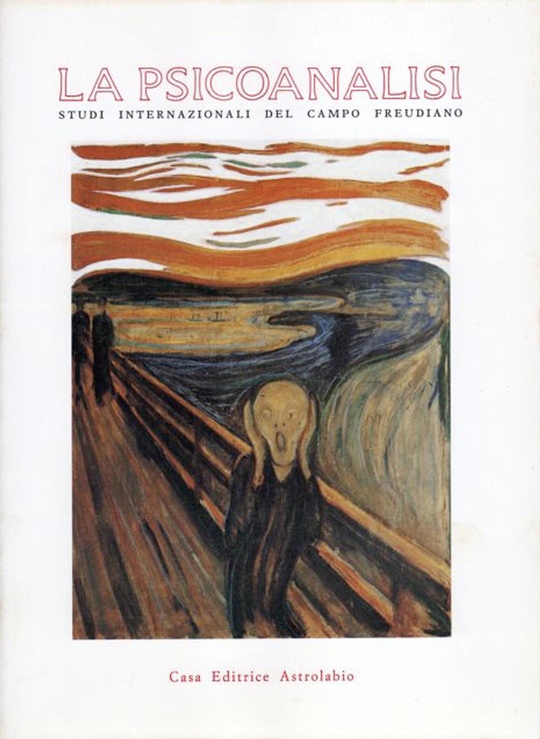 La Psicoanalisi - Gli affetti e l’angoscia nell'esperienza psicoanalitica