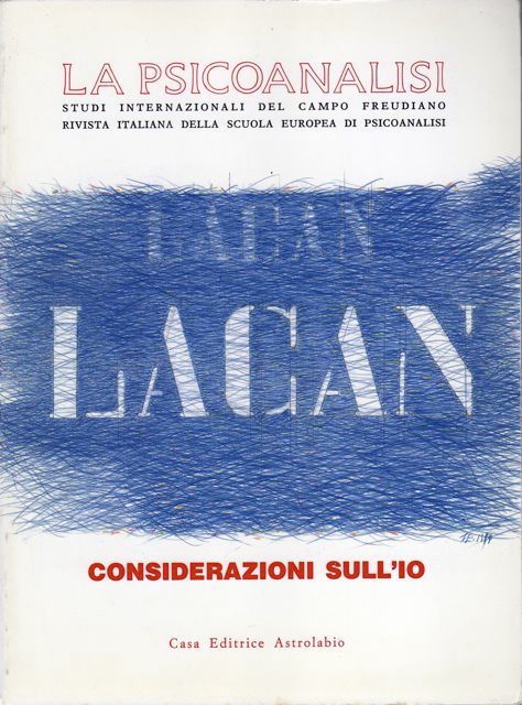 La Psicoanalisi - Considerazioni sull’io