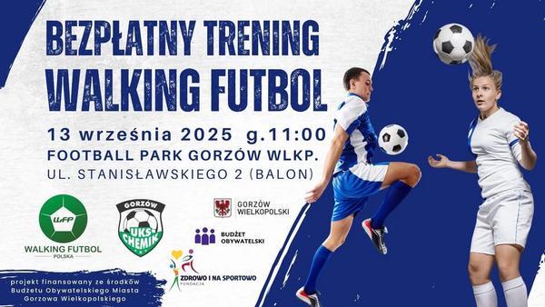Pierwszy trening WALKING FUTBOL w Gorzowie!