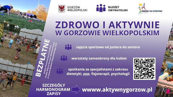 Podsumowanie projektu „ZDROWO I AKTYWNIE W GORZOWIE WIELKOPOLSKIM”