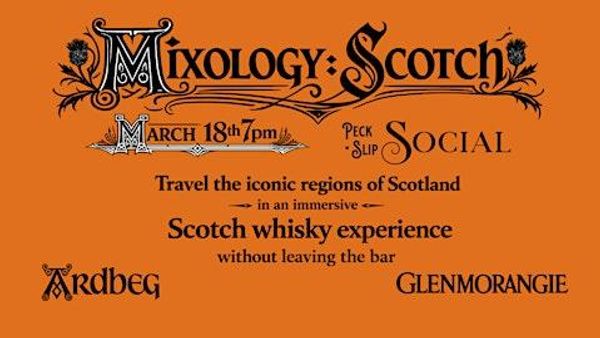 Mixology:Scotch featuring Ardberg and Glenmorangie