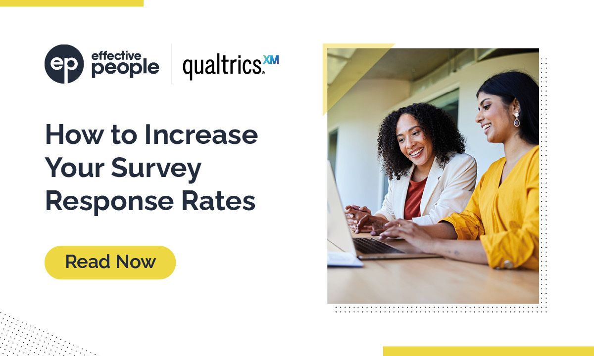 How to Increase Your Survey Response Rates | Effective People