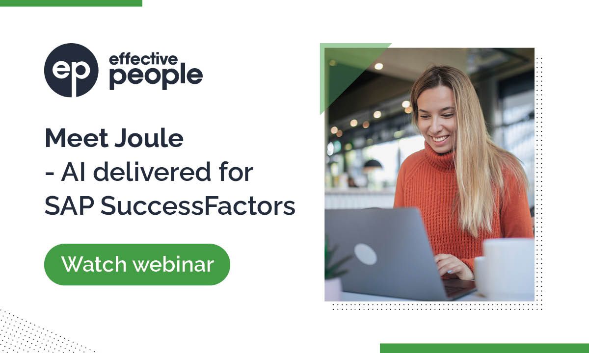 Meet Joule AI delivered for SAP SuccessFactors Effective People