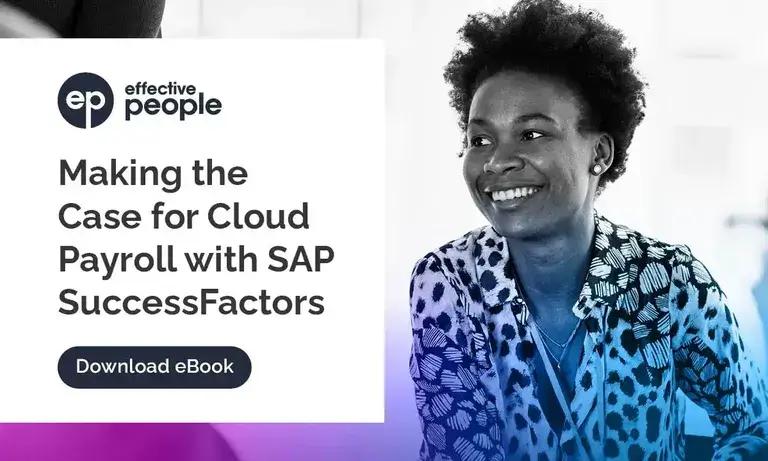 Making the Case for Cloud Payroll with SAP SuccessFactors