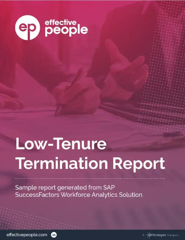 How to Navigate Low Tenure Termination Report