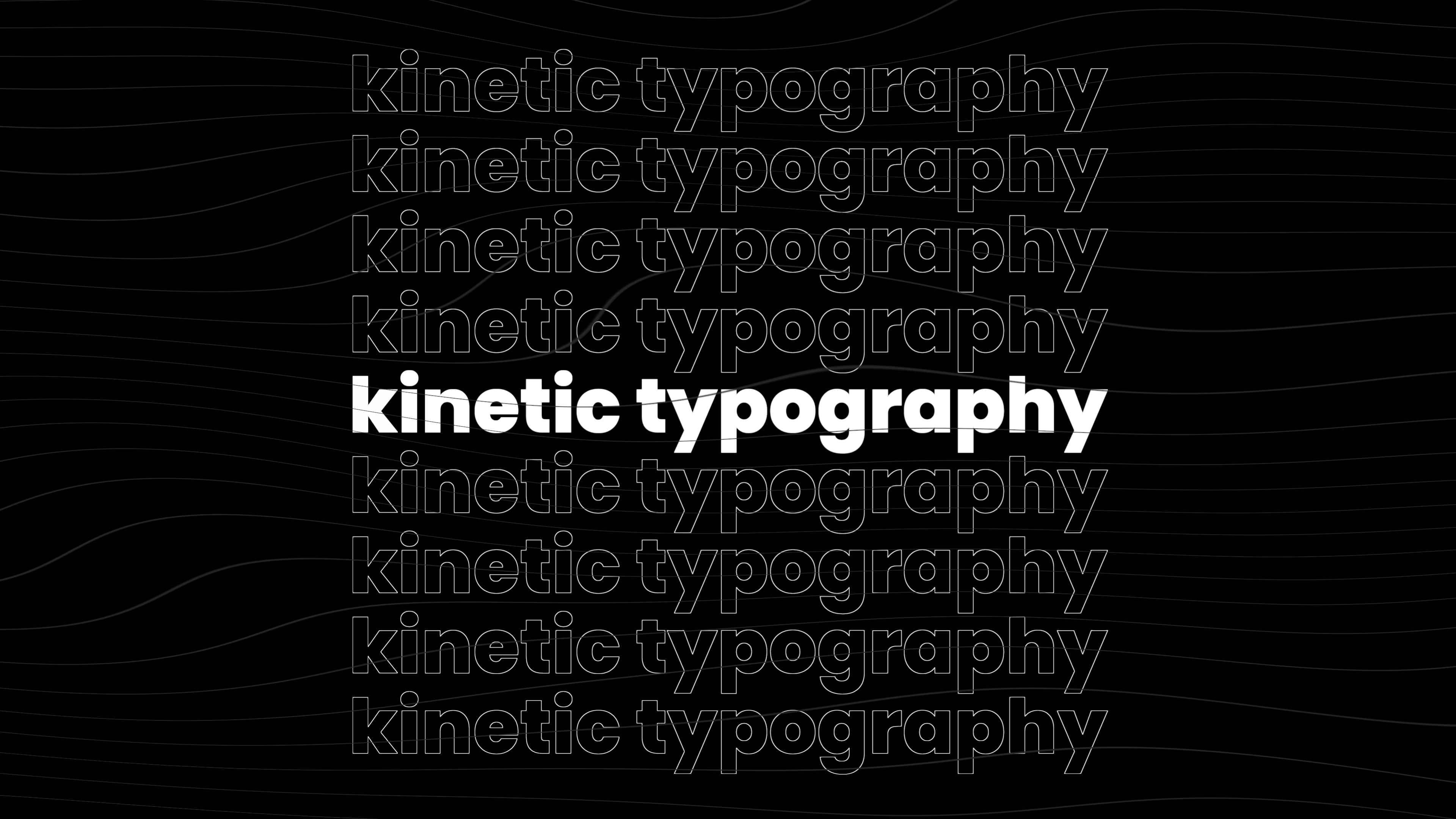 Repetitive text design highlighting 'kinetic typography'