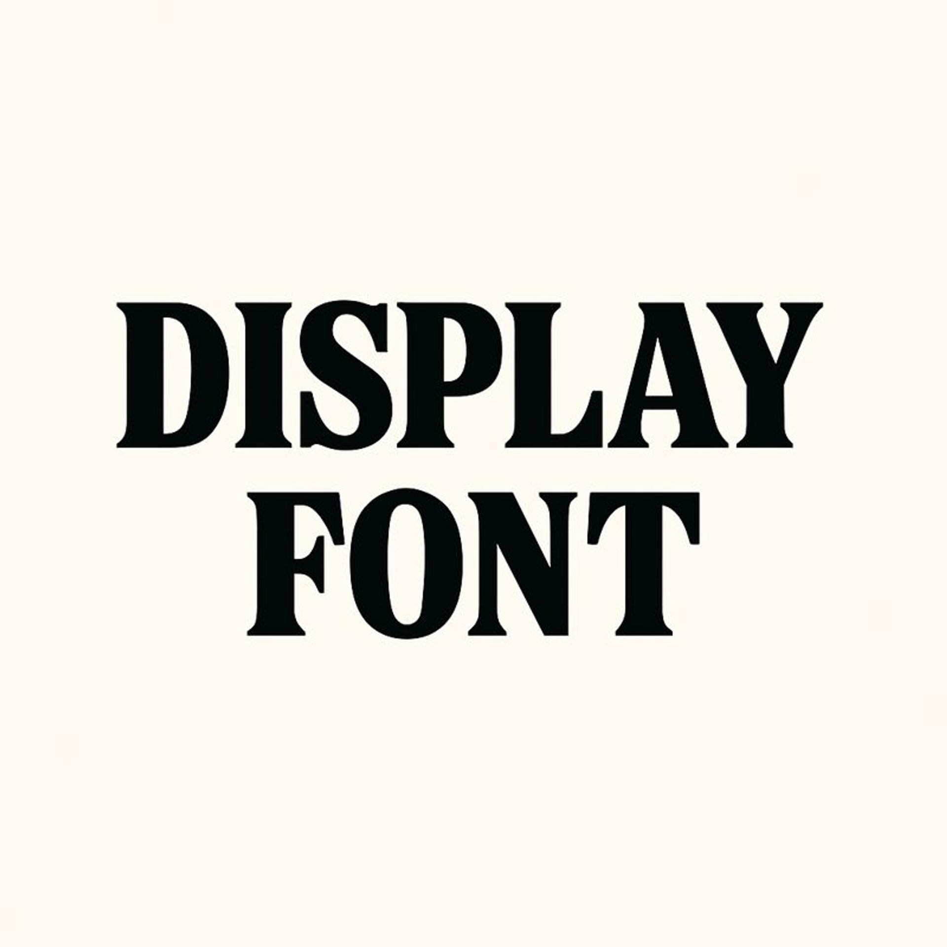Display font example