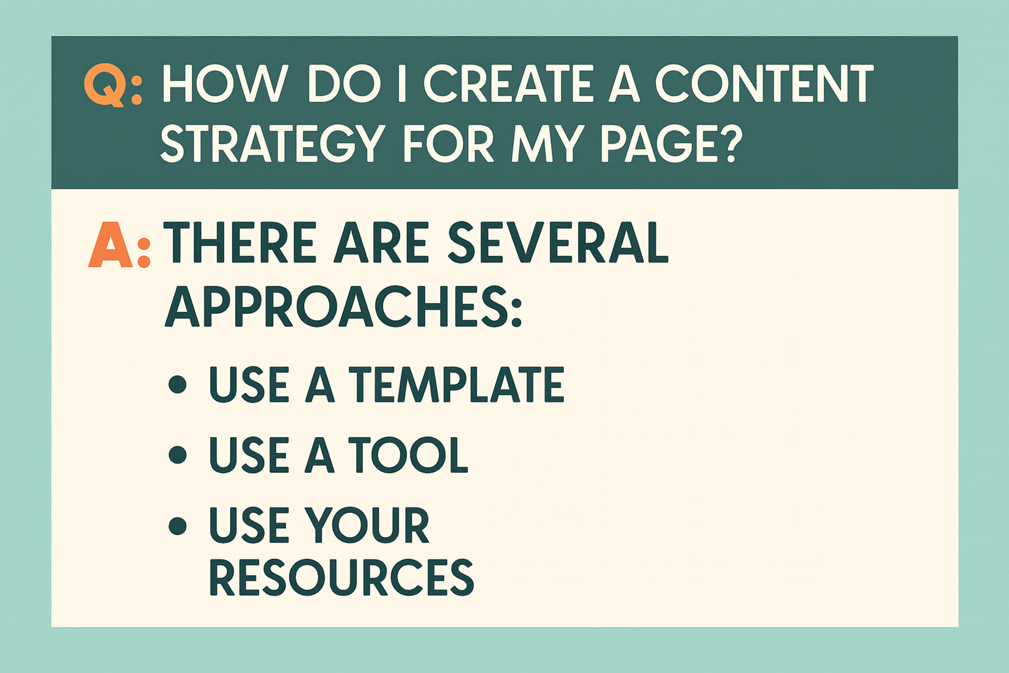 Approaches for how to create a content strategy