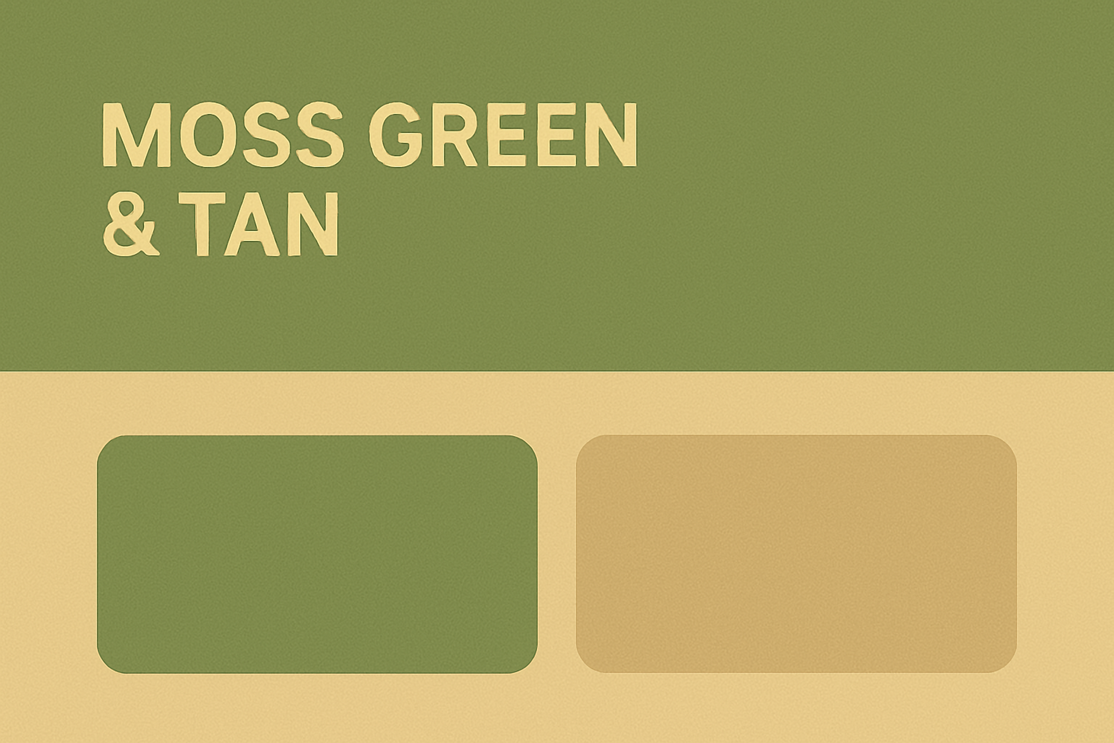 Moss Green & Tan