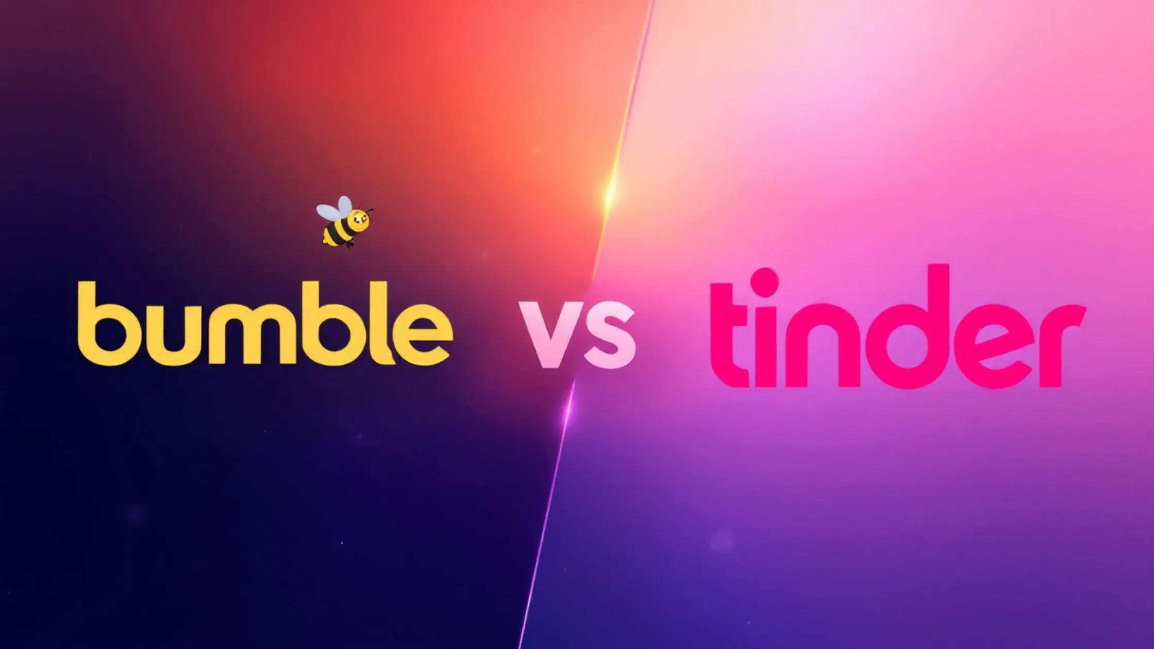 Bumble vs. Tinder