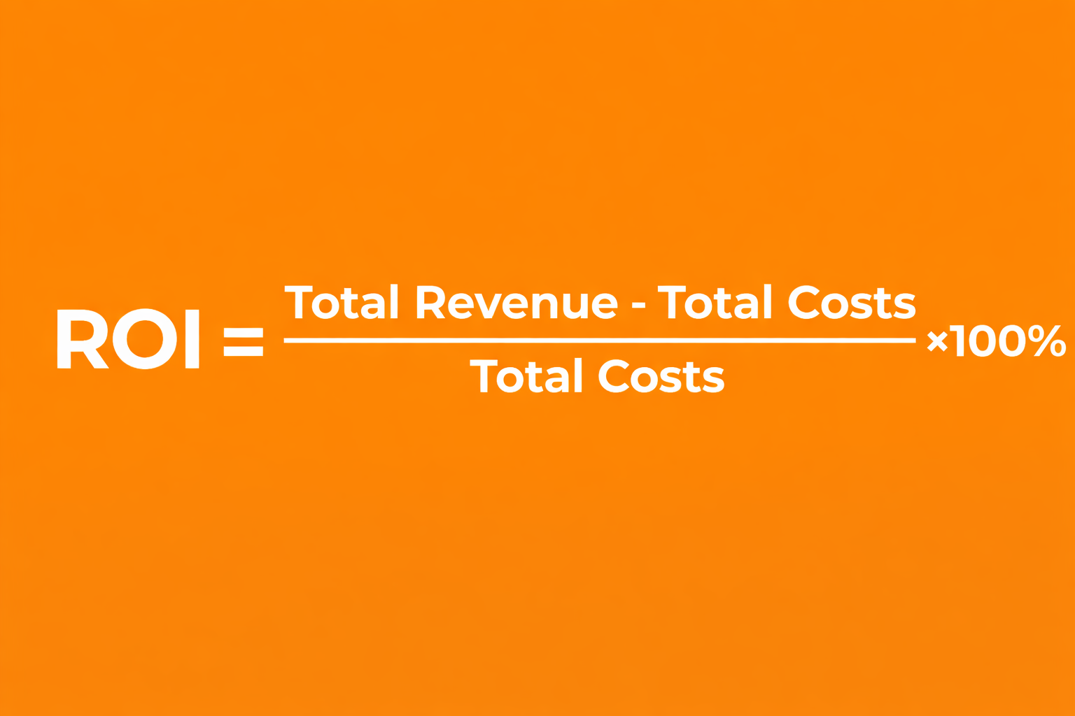 A formula for calculating ROI